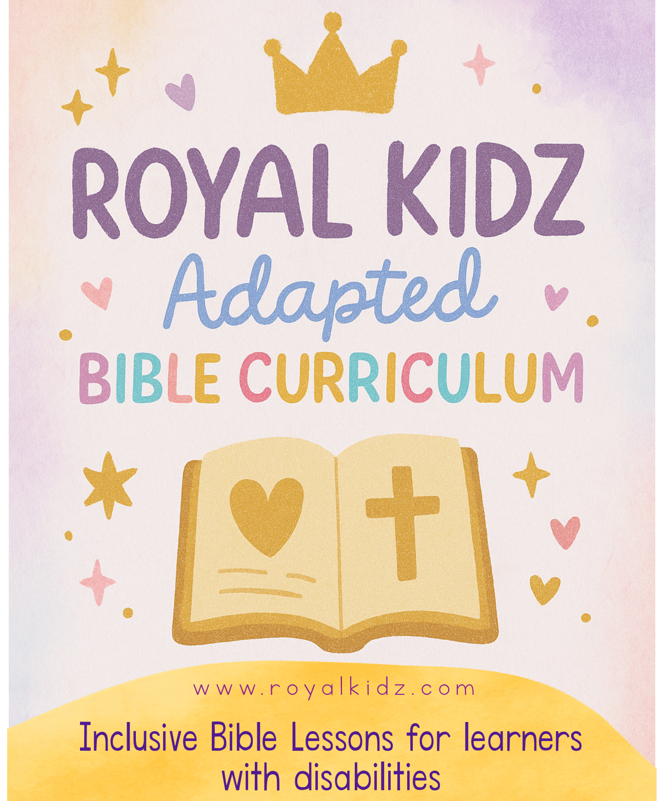 Embark on God’s Royal Adventure Adapted Bible Curriculum Royal Kidz